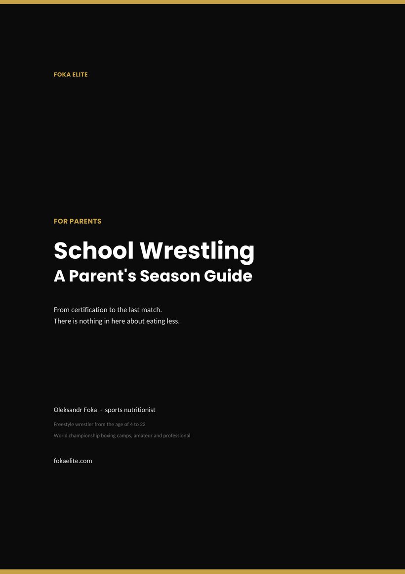 Cover of School Wrestling: A Parent's Season Guide, a PDF by Oleksandr Foka